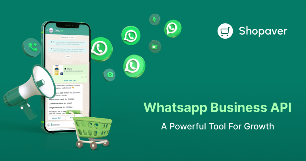 WhatsApp Business API: A powerful tool for Growth Business