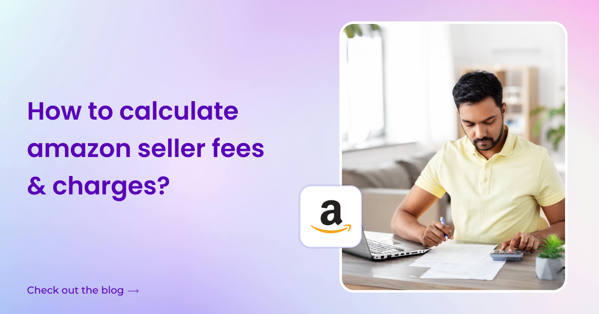 Amazon Seller Fees
