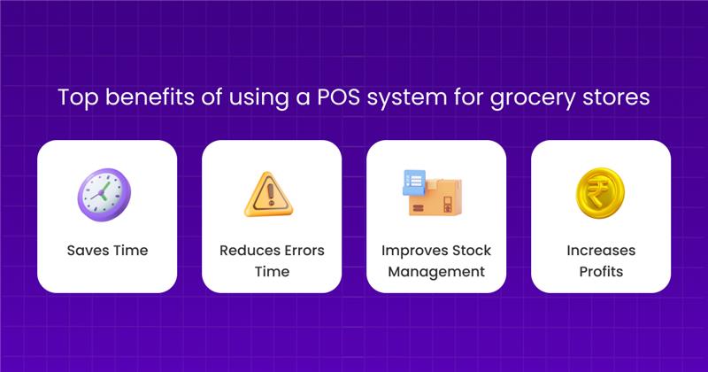 Top Benefit of Using Best POS System for Small Grocery Store in India