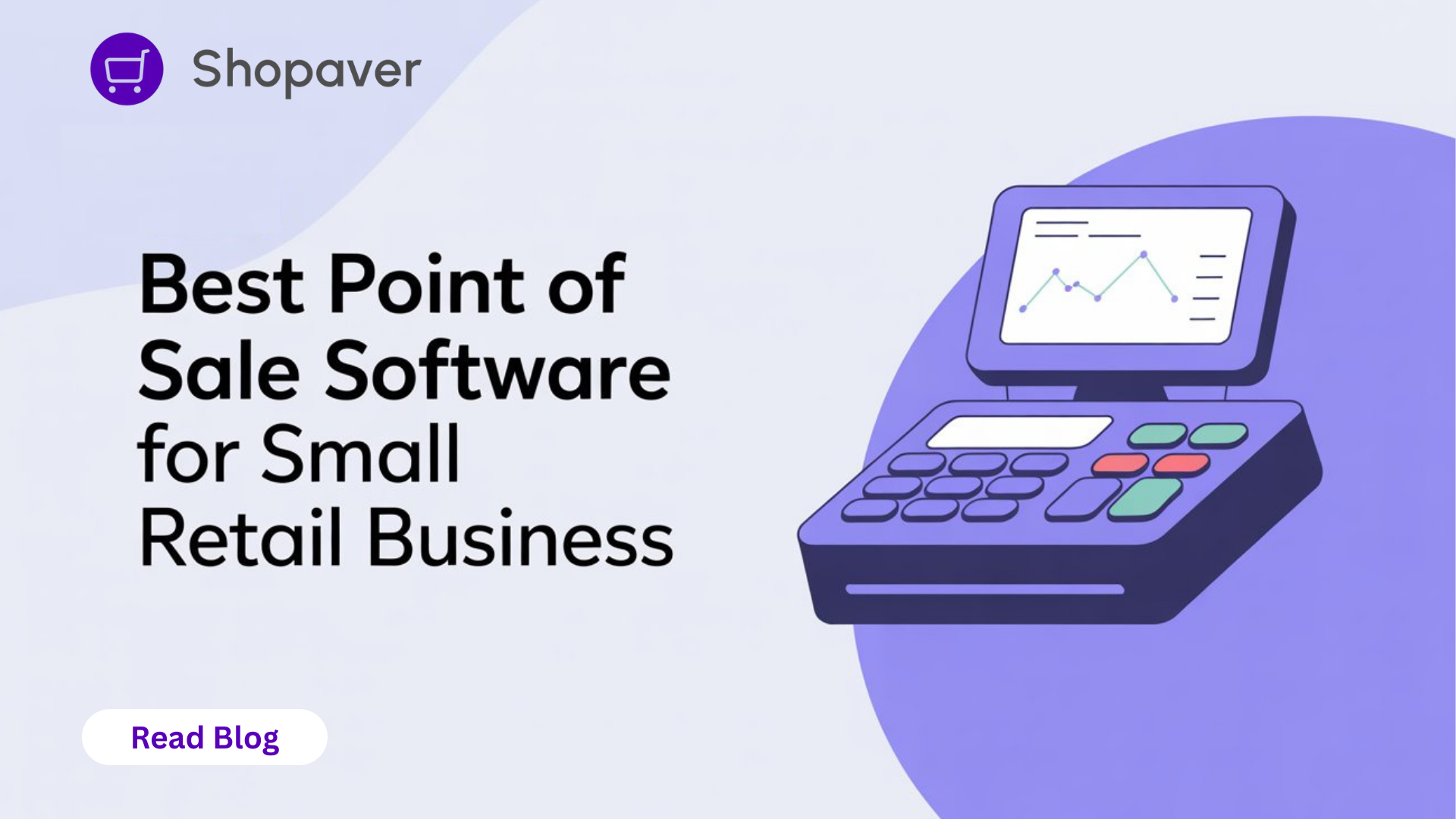 Best Point of Sale Software for Small Retail Business