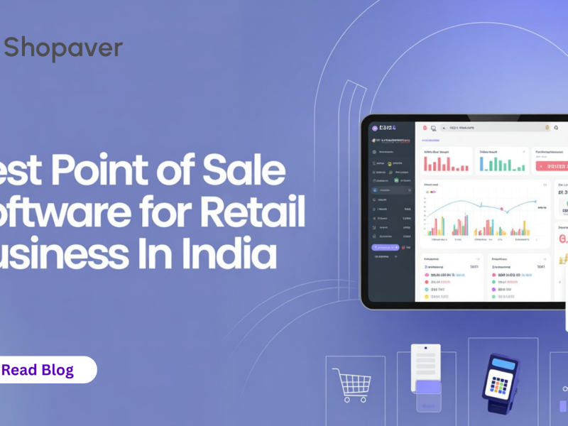 Best Point of Sale Software for Retail Business in India